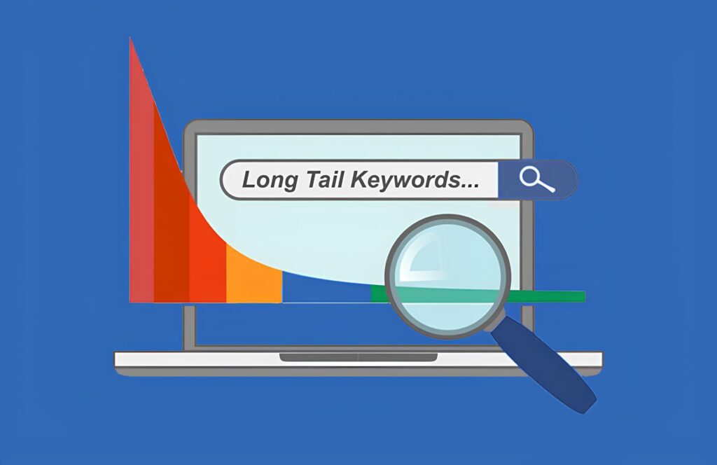 The Power of Long Tail Keywords: How to Make Your Content Stand Out